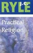 Beispielbild fr Practical Religion zum Verkauf von ThriftBooks-Dallas