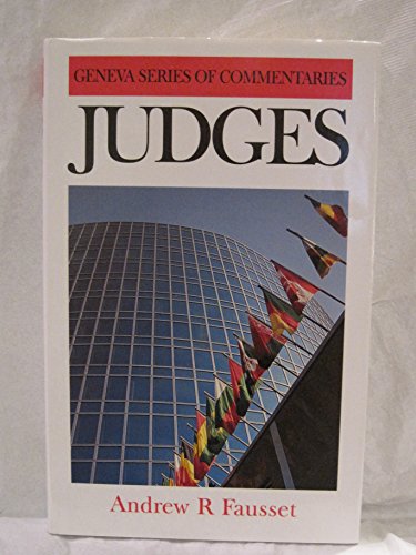 Judges (Geneva Series of Commentaries) (Geneva Series Commentary) - Andrew Fausset