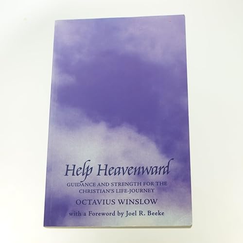 Beispielbild fr Help Heavenward: Guidance and Strength for the Christian's Life-journey zum Verkauf von WorldofBooks