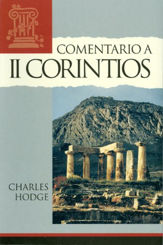 Stock image for II Corintios / Commentary on 2 Corinthian (Spanish Edition) for sale by SecondSale
