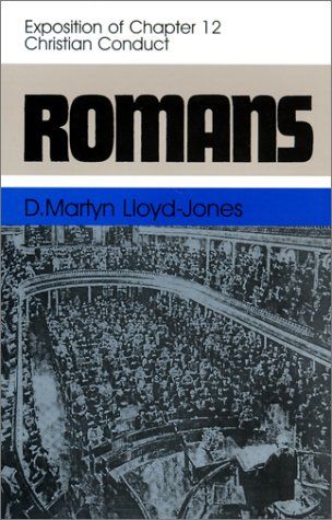 9780851517940: Romans: An Exposition of Chapter 12 Christian Conduct