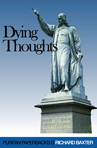 9780851518862: Dying Thoughts (Puritan Paperbacks)