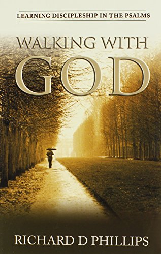9780851518954: Walking with God: Learning Discipleship in the Psalms