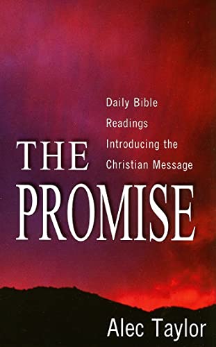 Beispielbild fr The Promise: Daily Bible Readings Introducing the Christian Message zum Verkauf von WorldofBooks