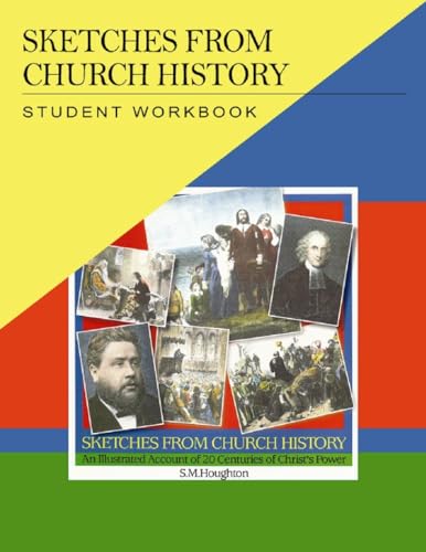 Stock image for Sketches from Church History Student Workbook for sale by GF Books, Inc.