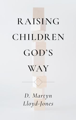 Beispielbild fr Raising Children God's Way zum Verkauf von SecondSale