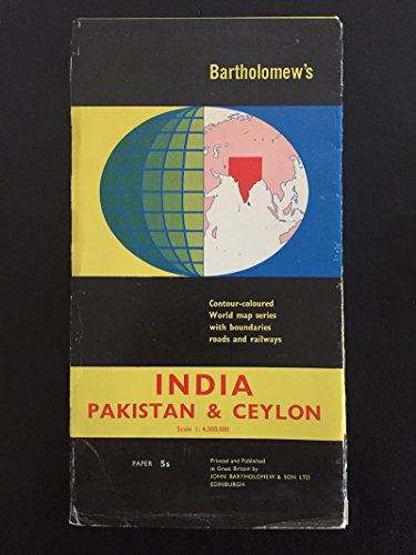 India, Pakistan, Ceylon (Bartholomew world travel series) (9780851526171) by John Bartholomew And Son