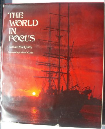9780851527185: The World In Focus
