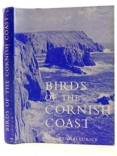 Imagen de archivo de Birds of the Cornish coast,: Including the Isles of Scilly a la venta por GF Books, Inc.