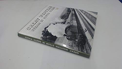 Imagen de archivo de Great Western steam in South Wales a la venta por Gardner's Used Books, Inc.