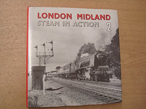 Beispielbild fr London Midland Steam in Action 2 zum Verkauf von WorldofBooks