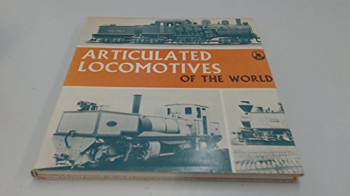 9780851532011: Articulated Locomotives of the World
