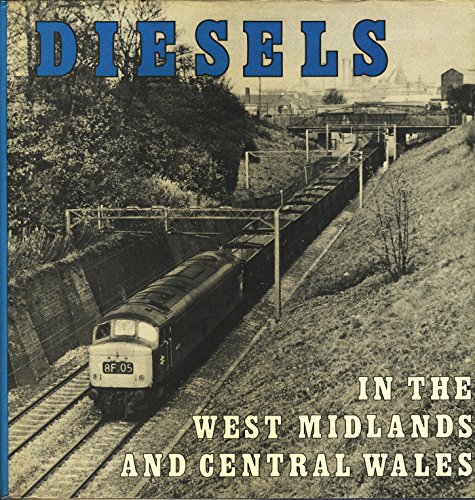 Stock image for Diesels in the West Midlands and Central Wales for sale by Lady Lisa's Bookshop