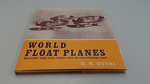Imagen de archivo de World Float Planes: A Pictorial Survey a la venta por Goldstone Books
