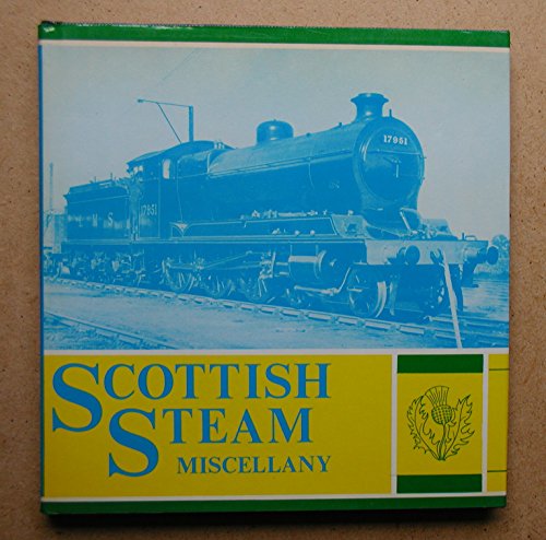 Beispielbild fr Scottish Steam Miscellany zum Verkauf von WorldofBooks
