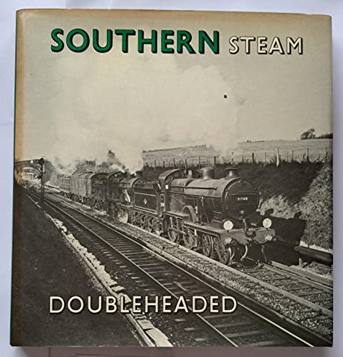 Beispielbild fr Southern Steam Doubleheaded zum Verkauf von WorldofBooks