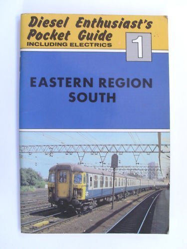 Imagen de archivo de DIESEL ENTHUSIAST'S POCKET GUIDE Including Electrics: #1 EASTERN REGION SOUTH a la venta por Stephen Dadd