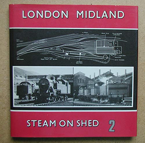 Beispielbild fr London Midland Steam on Shed 2 zum Verkauf von WorldofBooks