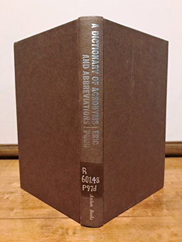 Imagen de archivo de A Dictionary of Acronyms & Abbreviations : Some Abbreviations in Management,technology and Information Science a la venta por Better World Books