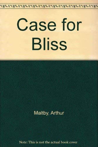 Beispielbild fr The Case for Bliss (A FIRST PRINTING INDIVIDUALLY NUMBERED) zum Verkauf von S.Carter