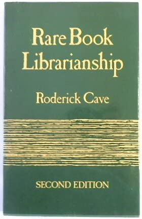 Beispielbild fr Rare Book Librarianship zum Verkauf von Better World Books
