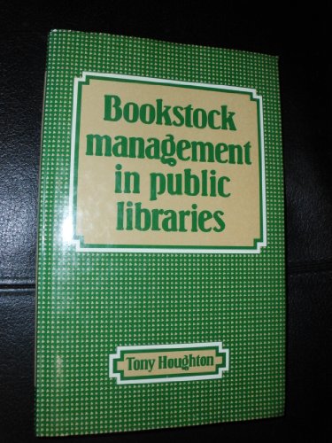 Beispielbild fr Bookstock Management in Public Libraries zum Verkauf von PsychoBabel & Skoob Books