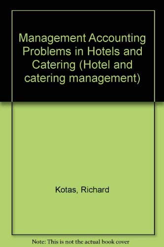 9780851575100: Management Accounting Problems in Hotels and Catering