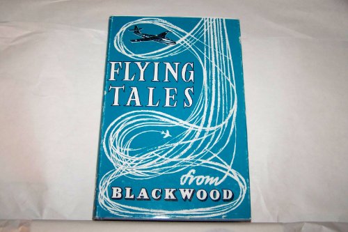 Stock image for Flying Tales from Blackwood for sale by Better World Books