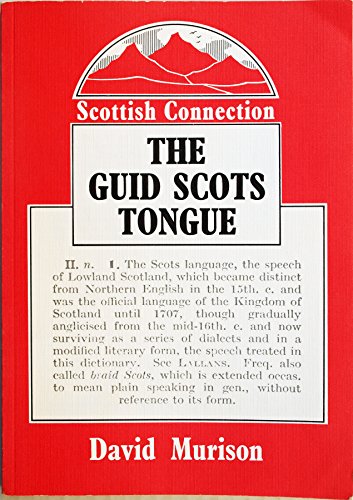 Stock image for The Guid Scots Tongue for sale by Better World Books Ltd