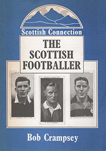 Stock image for The Scottish Footballer for sale by WorldofBooks