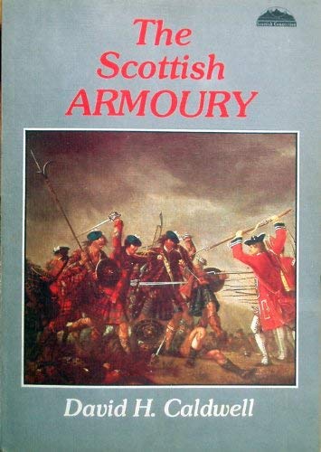 9780851581316: Scottish Armoury