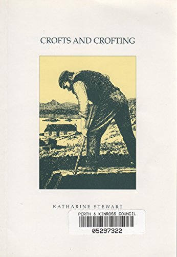 Beispielbild fr Crofts and Crofting (Scottish connection) zum Verkauf von medimops