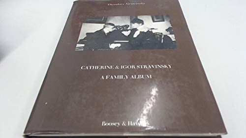 Beispielbild fr Catherine and Igor Stravinsky zum Verkauf von Better World Books