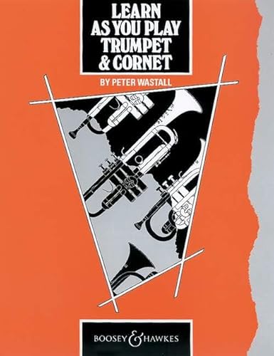 Stock image for Learn as You Play Trumpet and Cornet: Tutor Book (New edition) for sale by WorldofBooks