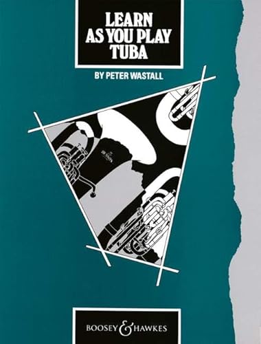 Stock image for Learn as You Play Tuba: Tutor Book (Learn as You Play Series) for sale by WorldofBooks