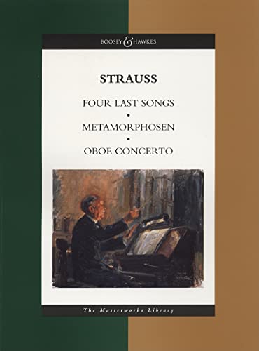 9780851623177: Metamorphosen, Oboe Concerto, Four Last Songs: The Masterworks Library