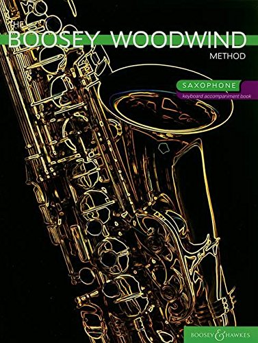 9780851623832: The Boosey Woodwind Method: Saxophone Accompaniment Book