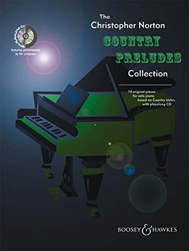 9780851625157: The Christopher Norton Country Preludes Collection: 16 Original Pieces for Solo Piano Based on Country Styles