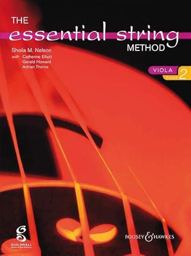 The Essential String Method: v. 2: For Viola (9780851625355) by Nelson, Sheila