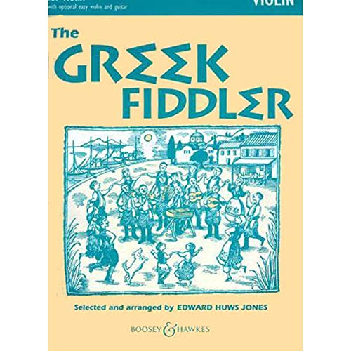 9780851625683: The Greek Fiddler: For Violin With Optional Easy Violin and Guitar