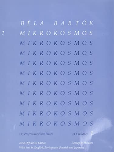 Imagen de archivo de Bela Bartok - Mikrokosmos Volume 1 (Blue): 153 Progressive Piano Pieces a la venta por Lakeside Books