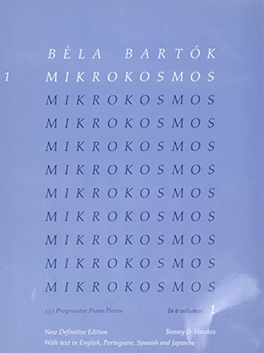 Stock image for Bela Bartok - Mikrokosmos Volume 1 (Blue): 153 Progressive Piano Pieces for sale by Lakeside Books