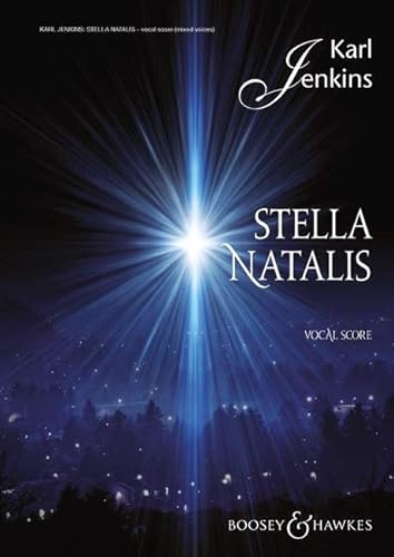 Imagen de archivo de Stella Natalis: Soprano Solo, Mixed Chorus, Opt. Ssa Chorus, and Ensemble Vocal Score a la venta por ThriftBooks-Dallas