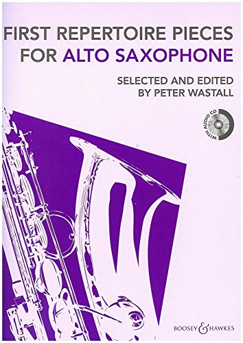 Beispielbild fr First Repertoire Pieces Alto Saxophone (repackaged edition with CD) - First Repertoire pieces series - for alto saxophone (BH 12471) zum Verkauf von WorldofBooks