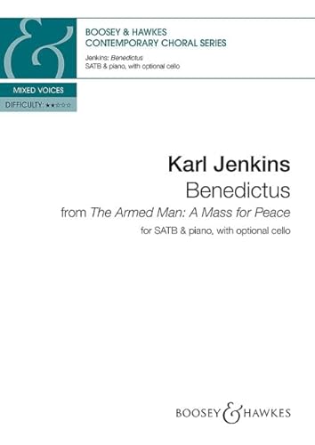 Stock image for Benedictus - from "The Armed Man: A Mass for Peace" - Contemporary Choral Series - mixed choir (SATB) and piano, cello ad lib. - choral score . 12856 ): From the Armed Man: a Mass for Peace for sale by WorldofBooks