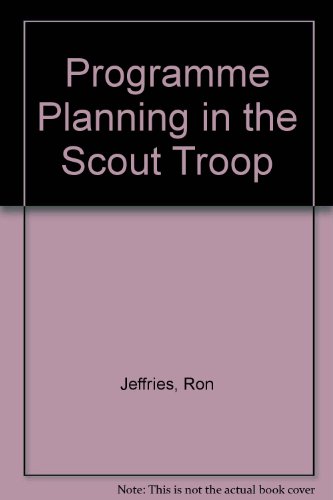 Stock image for Programme Planning in the Scout Troop for sale by RIVERLEE BOOKS