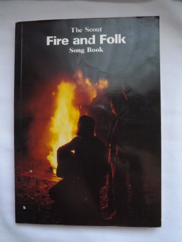 Stock image for Scout Fire and Folk Song Book for sale by WorldofBooks