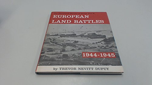 Beispielbild fr The FIRST BOOK Military History of World War II. European Land Battles 1944-1945 zum Verkauf von WorldofBooks