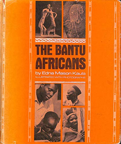 Bantu Africans (First Book)