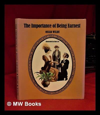 9780851661537: The Importance of Being Earnest (Illustrated Edition)